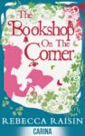 Review: The Bookshop on the Corner – Rebecca Raisin