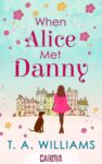 Book Review | T.A. Williams – When Alice Met Danny